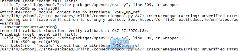 python 经常报错'module' object has no attribute 'X509_up_ref'